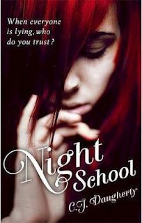 Night School, T1,  de C.J. Daugherty - Qui croire quand tout le monde vous ment?