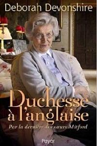 « Duchesse à l’anglaise » de Deborah Devonshire