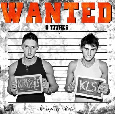 Kryzis Et KLS - Wanted (CLIP)