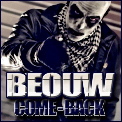 Beouw - Come Back (CLIP)