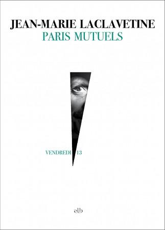 Chronique Paris Mutuels