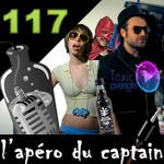 L’apéro du Captain #117 : Toxic Avenger, Simone et Brackmard contre le DSKat de la piscine à Dauphin