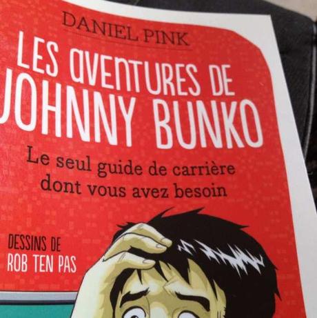 un livre clé pour le succès: Les aventures de Johnny Bunko