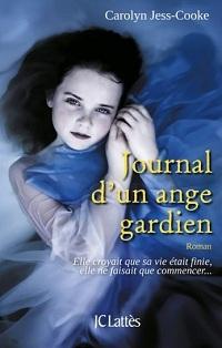 « Journal d’un ange gardien » de Carolyn Jess-Cooke