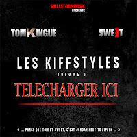 Tom Kingue - Kiffstyle 9 (feat. Ynnek, Mister C, Chromy & Rma2n) (SON)