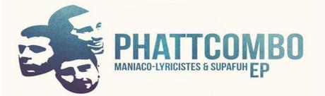 Maniaco Lyricistes & Supafuh Phatt Combo | EP (Musicast) Sans titre13 Maniaco Lyricistes & Supafuh Phatt Combo | EP (Musicast)