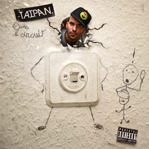 Taipan - Dans Le Circuit (2012)