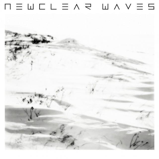 Newclear Waves – Where The Sea Stands Still