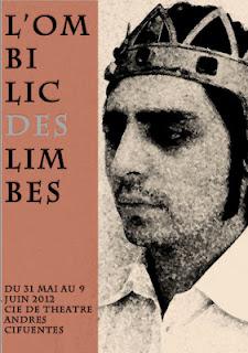 31/05-09/06 - L'ombilic des Limbes - Cie Andre Cifuentes