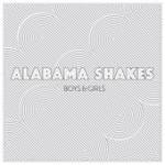 Boys & Girls – Alabama Shakes