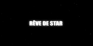 Black wonderful - Rêve de star (CLIP)