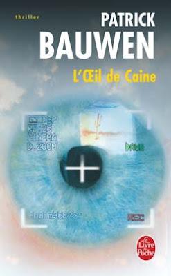 L'OEIL DE CAINE, Patrick Bauwen