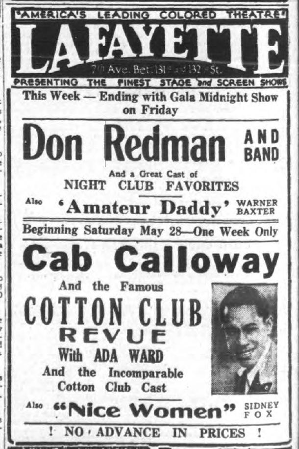 A partir du 28 mai 1932, Cab Calloway au Lafayette Theatre de Harlem