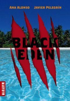 Black Eden , tome 1 : La tour et l'île