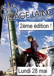 Le Village Latino de Bastille 2e Edition Lundi 28 Mai 2012