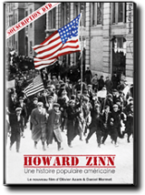 Howard Zinn - Une histoire populaire américaine d’Olivier Azam, Daniel Mermet (Documentaire, 2012)