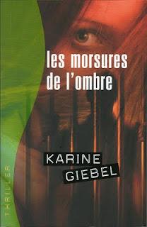 Les morsures de l’ombre – Karine Giebel
