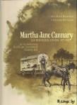 Christian Perrissin et Mathieu Blanchin - Martha Jane Cannary, 1877-1903