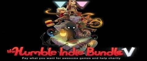 Le Humble Indie Bundle V est disponible !