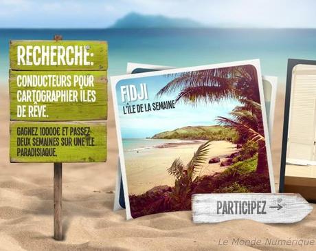 Passer deux semaines sur une île paradisiaque et gagner 10 000 euros en créant une carte TomTom, ça vous tente ?