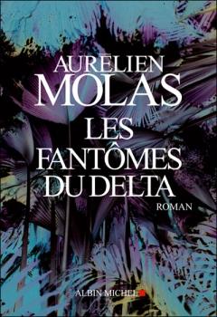 Couverture Les Fantômes du Delta