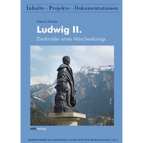 Ludwigmania: les monuments à Louis II de Bavière