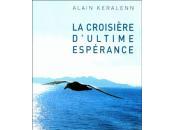 croisière d'Ultime Espérance Alain KERALENN