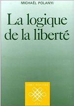 La Logique de la liberté de Michaël Polanyi, un nouvel ebook de l’Institut Coppet