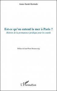 Est-ce qu’on entend la mer à Paris ?