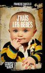 j'hais les bebes