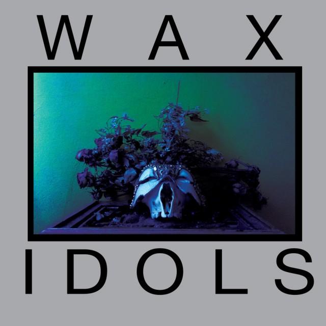 Wax Idols – Schadenfreude