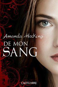 De mon sang tome 1 - Amanda Hocking