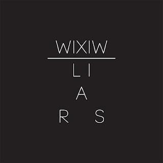Semaine 22 : Liars – Wixiw