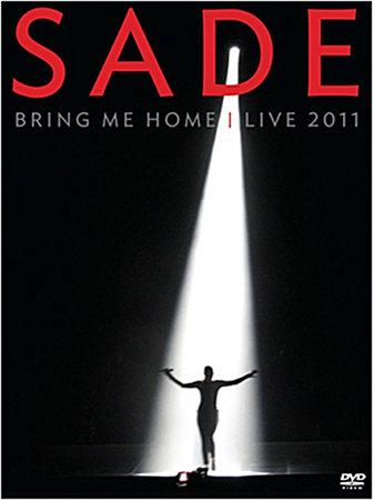 Sade Bring Me Home Live 2011