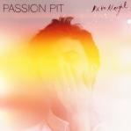 Passion Pit – I’ll be alright