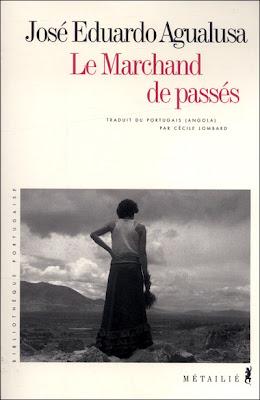 « Le Marchand de passés », de José Eduardo Agualusa