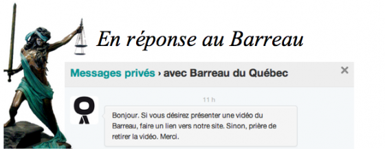 En réponse au Barreau