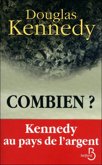 COMBIEN ?... Douglas Kennedy