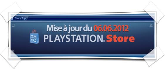 [NEWS] Mise à Jour du PlayStation Store – 06.06.2012