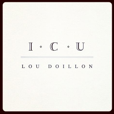 I.C.U de Lou Doillon.. We See You Too !