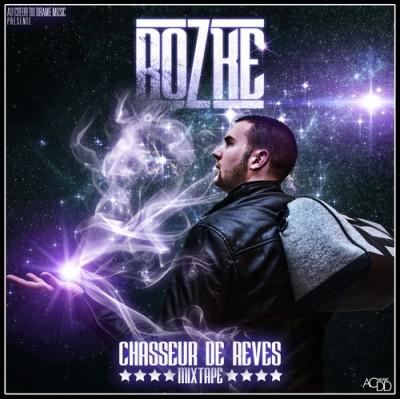 Rozke - Chasseur de Reves (2012)