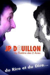 JP DOUILLON EN SPECTACLE