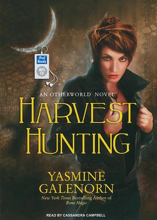 Les Soeurs de la Lune T.8 : Harvest Hunting - Yasmine Galenorn