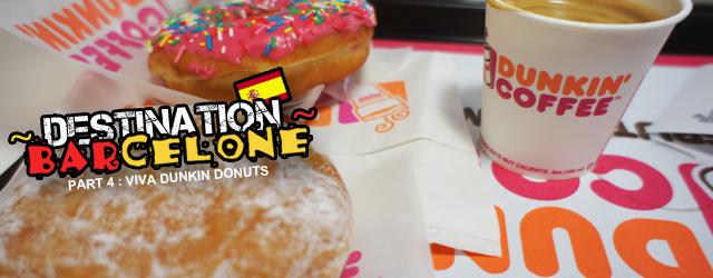 Viva Dunkin Donuts !