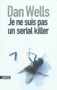 Je ne suis pas un serial killer, Dan Wells