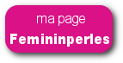 Ma Page sur Femininperles
