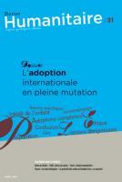 L'adoption internationale en pleine mutation: les adoptions complexes selon MDM