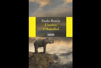 L'ombre d'Hannibal - Paolo Rumiz - Paperblog