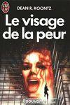 le visage de la peur