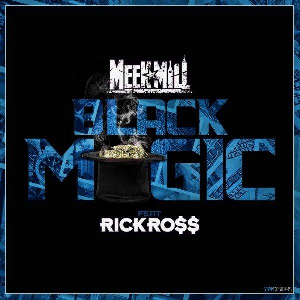 Meek Mill ft Rick Ross - Black Magic (CLIP)